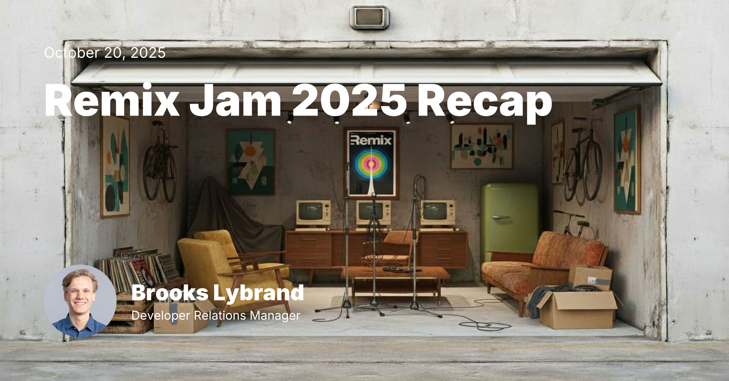 Remix Jam 2025 Recap