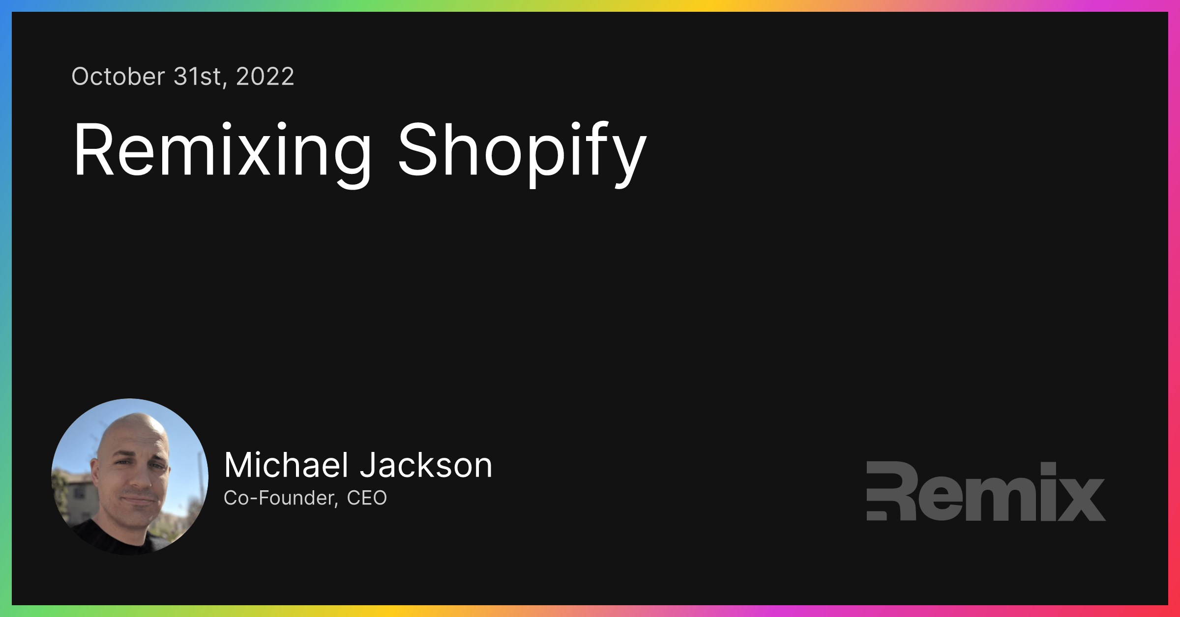 Remixing Shopify | Remix