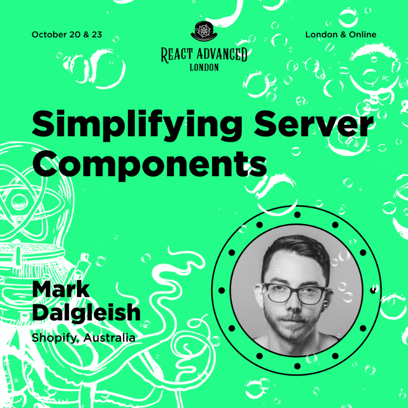 Promo for Remix Advanced London talk titled "Simplifying Components" by Mark Dalgleish